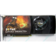Нерабочая видеокарта ZOTAC 512Mb DDR3 nVidia GeForce 9800GTX+ 256bit PCI-E (Реутов)